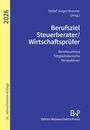 : Berufsziel Steuerberater-Wirtschaftsprüfer 2026, Buch