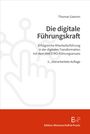 Text: "Die digitale Führungskraft," "Erfolgreiche Mitarbeiterführung," "2., überarbeitete Auflage," "Edition Wissenschaft & Praxis." Illustration: Hand-Icon im Hintergrund.