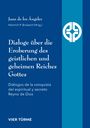 : Dialoge über die Eroberung des geistlichen und geheimen Reiches Gottes, Buch