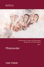 : Miteinander, Buch