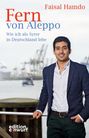 Faisal Hamdo: Fern von Aleppo, Buch