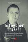"In Gescher fing es an. Aufzeichnungen eines jungen Soldaten im 2. Weltkrieg." Foto eines jungen Mannes in Uniform.