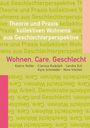 : Wohnen, Care, Geschlecht, Buch