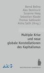 Thomas Sablowski: Multiple Krise und neue globale Konstellationen des Kapitalismus, Buch