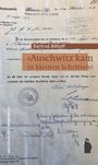 „Auschwitz kam in kleinen Schritten“ von Gertrud Althoff. Altes Dokument mit handschriftlichen Notizen. Links, Logo einer Dampfpfeife.