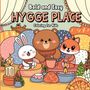 Laura Bidden: Hygge Place Coloring Book for Kids, Buch