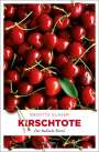 Brigitte Glaser: Kirschtote, Buch