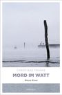 Christiane Franke: Mord im Watt, Buch