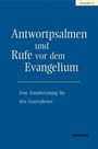 : Antwortpsalmen und Rufe vor dem Evangelium - Lesejahr C, Buch