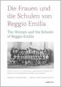 Sabine Lingenauber: Die Frauen und die Schulen von Reggio Emilia, Buch
