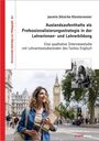 Jasmin Désirée Klostermeier: Auslandsaufenthalte als Professionalisierungsstrategie in der Lehrerinnen- und Lehrerbildung, Buch