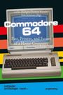 Titel: "Commodore 64: Past, Present, and Future of a Home Computer". Bild zeigt Computer und Monitor.