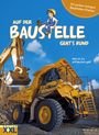 : Auf der Baustelle geht´s rund, Buch