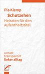 Pia Klemp: Schutzehen, Buch