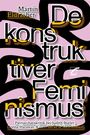 Martin Eldracher: Dekonstruktiver Feminismus, Buch