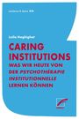 "Caring Institutions. Was wir heute von der Psychotherapie institutionelle lernen können." In Blau und Rot mit Logo.