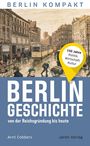 Arnt Cobbers: Berlin-Geschichte von der Reichsgründung bis heute, Buch
