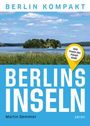 Martin Demmler: Berlins Inseln, Buch