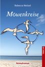 Rebecca Netzel: Möwenkreise, Buch