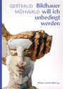 Renate Luckner-Bien: Gertraud Möhwald, Buch