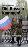 Stefan Bollinger: Die Russen kommen!, Buch