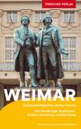 Kerstin Sucher: TRESCHER Reiseführer Weimar, Buch