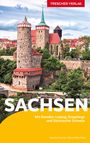 Bernd Wurlitzer: TRESCHER Reiseführer Sachsen, Buch