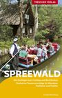 **SPREEWALD**  
Mit Ausflügen nach Cottbus und Bad Muskau. Zahlreiche Tourenvorschläge für Wanderer, Radfahrer und Paddler.  
Ein traditionelles Haus am Fluss, Kahn mit Passagieren, Fährmann in Uniform.