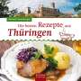 Herbert Frauenberger: Die besten Rezepte aus Thüringen, Buch