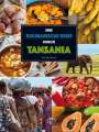 Vera Lifa Seiverth: Eine kulinarische Reise durch Tansania, Buch