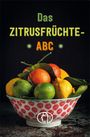 Grit Nitzsche: Das Zitrusfrüchte-ABC, Buch