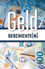 Alexander Rudow: Geldgeschichte(n), Buch