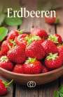 : Erdbeeren, Buch