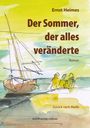 Ernst Heimes: Der Sommer, der alles veränderte, Buch