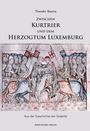 Theodor Baums: Zwischen Kurtrier und dem Herzogtum Luxemburg, Buch