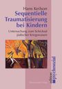 Hans Keilson: Sequentielle Traumatisierung bei Kindern, Buch