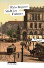 Walter Benjamin: Stadt des Flaneurs, Buch