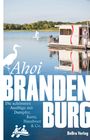 Ingrid Feix: Ahoi, Brandenburg, Buch