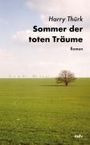 Harry Thürk: Sommer der toten Träume, Buch