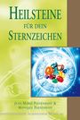 Jean-Marie Paffenhoff: Heilsteine für dein Sternzeichen, Buch