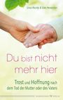 Linus Mundy: Du bist nicht mehr hier, Buch