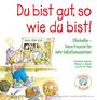 Christine Adams: Du bist gut, so wie du bist!, Buch