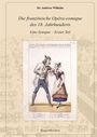 Andreas Wilhelm: Die französische Opéra-comique des 18. Jahrhunderts, Buch