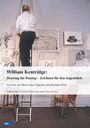 Maria Anna Tappeiner: William Kentridge - Zeichnen für den Augenblick, DVD