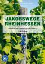 Frank Hamm: Jakobswege Rheinhessen, Buch