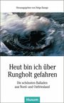 Heut bin ich über Rungholt gefahren, Buch