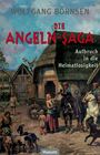 Wolfgang Börnsen: Die Angeln-Saga, Buch
