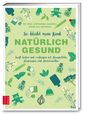 Catharina Amarell: So bleibt mein Kind natürlich gesund, Buch