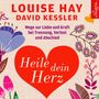 Louise L. Hay: Heile dein Herz, CD,CD,CD,CD,CD