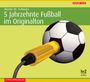 Martin M. Schwarz: 5 Jahrzehnte Fußball im Originalton. Sonderausgabe, CD